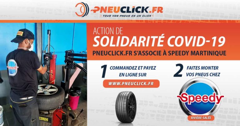 Pneuclick.fr et Speedy Martinique s&rsquo;associent pendant le confinement