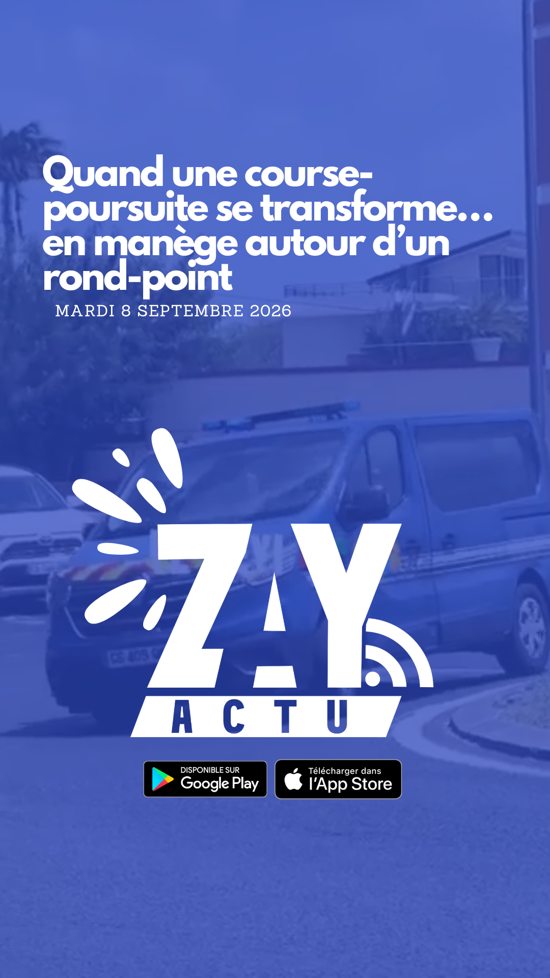 Quand une course-poursuite se transforme… en manège autour d’un rond-point