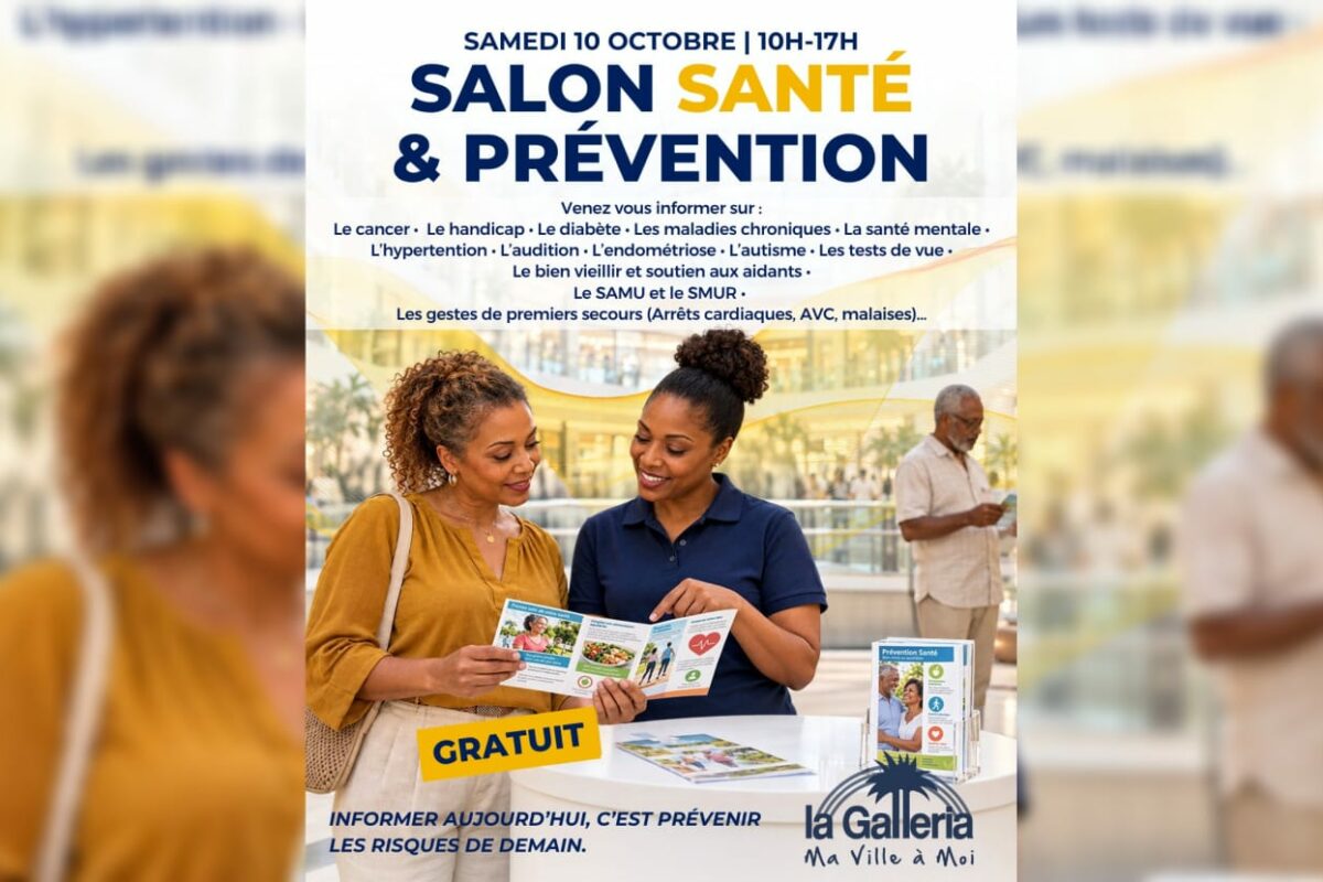 Salon Santé et Prévention en Martinique près de 30 acteurs réunis à La Galleria le 10 octobre