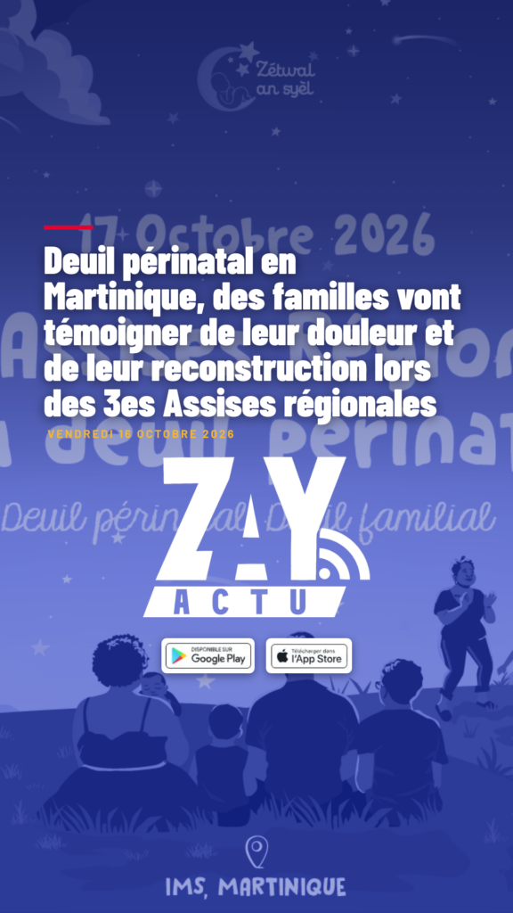Deuil périnatal en Martinique, des familles vont témoigner de leur douleur et de leur reconstruction lors des 3es Assises régionales